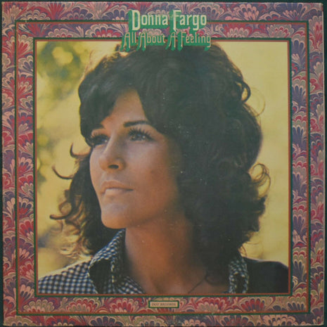 Donna Fargo : All About A Feeling (LP, Album, Club)