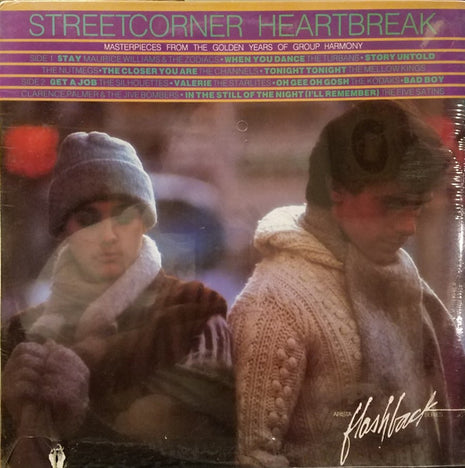 Various : Streetcorner Heartbreak: Masterpieces From The Golden Years Of Group Harmony (LP, Comp)