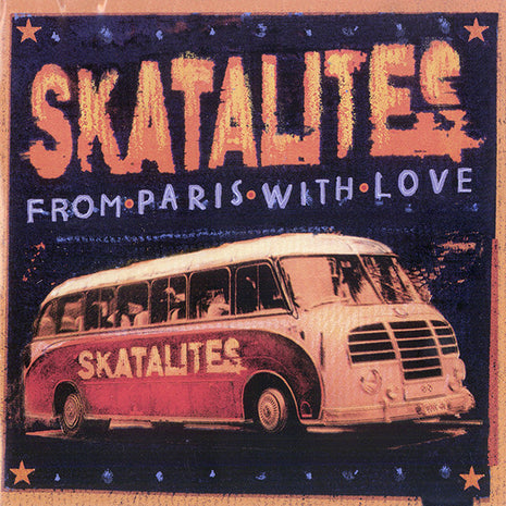 The Skatalites : From Paris With Love (CD, Album)