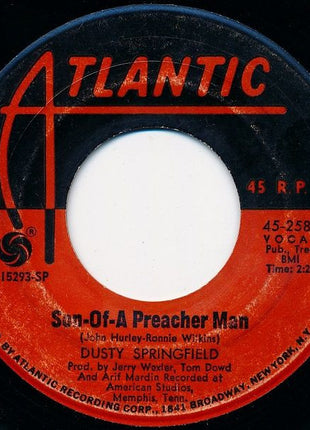 Dusty Springfield : Son-Of-A Preacher Man / Just A Little Lovin' (Early In The Mornin') (7", Single, Spe)
