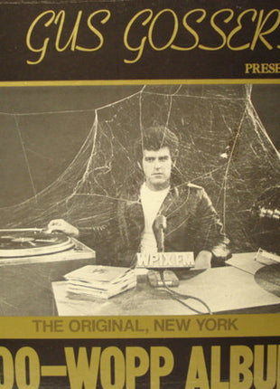 Various : Gus Gossert Presents, The Original New York, Doo-Wopp Album Vol. 1 (LP, Comp, Red)