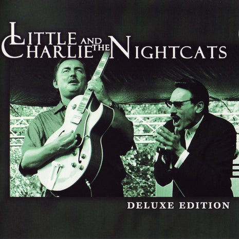 Little Charlie And The Nightcats : Deluxe Edition (CD, Comp, RM)