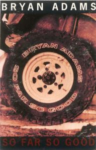 Bryan Adams : So Far So Good (Cass, Comp, CrO)