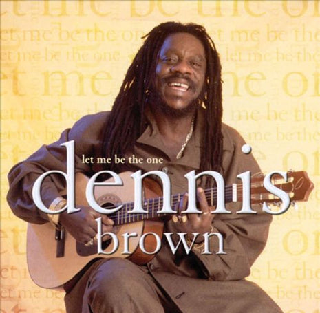 Dennis Brown : Let Me Be The One (CD, Album)