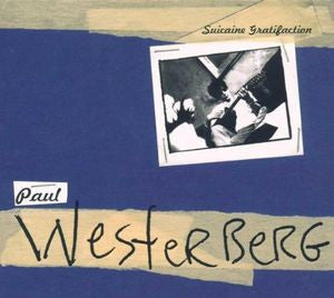Paul Westerberg : Suicaine Gratifaction (CD, Album, Promo, Dig)