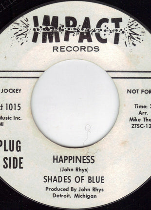 Shades Of Blue (3) : Happiness / The Night (7", Promo)