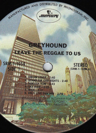 Greyhound (4) : Leave The Reggae To Us (LP, Album)