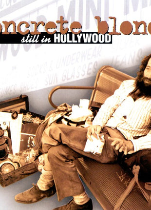 Concrete Blonde : Still In Hollywood (CD, Album, Comp, Club)