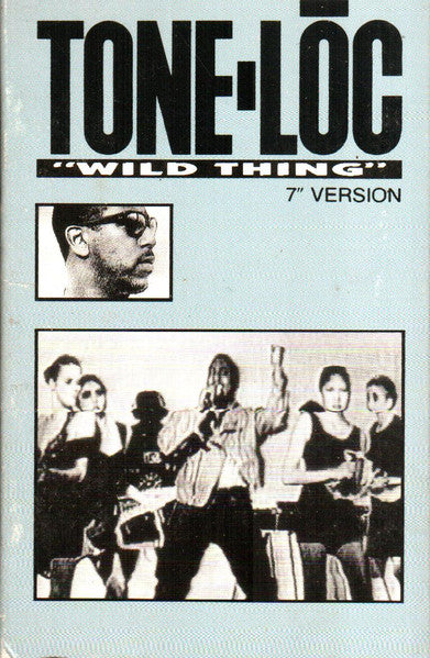 Tone Loc : Wild Thing (Cass, Single, Whi)