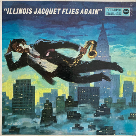 Illinois Jacquet : Illinois Jacquet Flies Again (LP, Album, Mono)