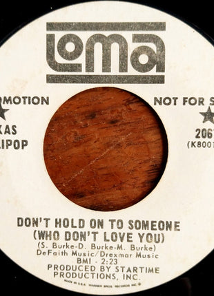 Lukas Lollipop : Don't Hold On To Someone (Who Don't Love You) / Hoochi-Coochi-Coo (7", Promo)