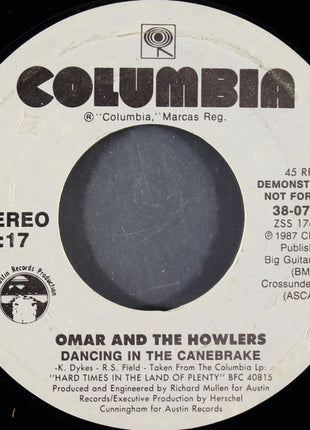 Omar & The Howlers* : Dancing In The Canebrake (7", Promo, Styrene)