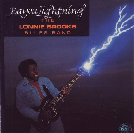 Lonnie Brooks : Bayou Lightning (CD, Album, RE)