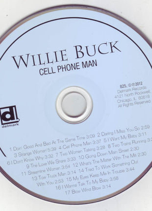Willie Buck : Cell Phone Man (CD, Album)
