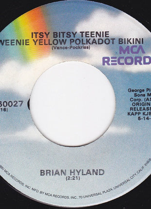 Brian Hyland / Jerry Keller : Itsy Bitsy Teenie Weenie Yellow Polkadot Bikini / Here Comes Summer (7", RE)