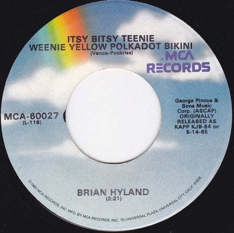 Brian Hyland / Jerry Keller : Itsy Bitsy Teenie Weenie Yellow Polkadot Bikini / Here Comes Summer (7", RE)