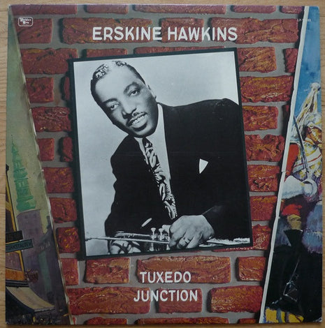 Erskine Hawkins : Tuxedo Junction (LP, Album)
