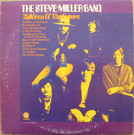 Steve Miller Band : Children Of The Future (LP, Album, RE)