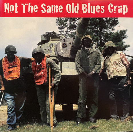 Various : Not The Same Old Blues Crap (CD, Comp, Promo)