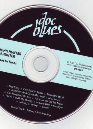 Long John Hunter And Tom "Blues Man" Hunter : One Foot In Texas (CD, Album)
