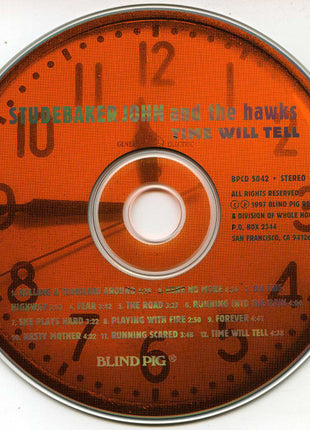 Studebaker John & The Hawks : Time Will Tell (CD, Album)
