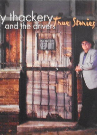 Jimmy Thackery & The Drivers : True Stories (CD, Album, Dig)