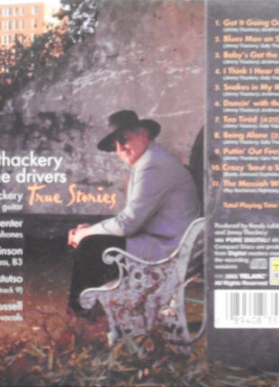 Jimmy Thackery & The Drivers : True Stories (CD, Album, Dig)
