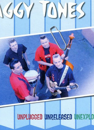 the album cover for Taggy Tones - Unplugged.Unreleased.Unexploited [Import]