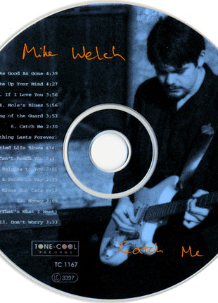 Monster Mike Welch : Catch Me (CD, Album)