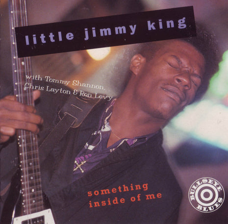 Little Jimmy King : Something Inside Of Me (CD, Album)