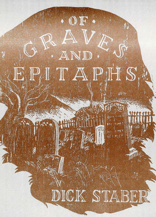 Dick Staber : Of Graves and Epitaphs (LP, Album)