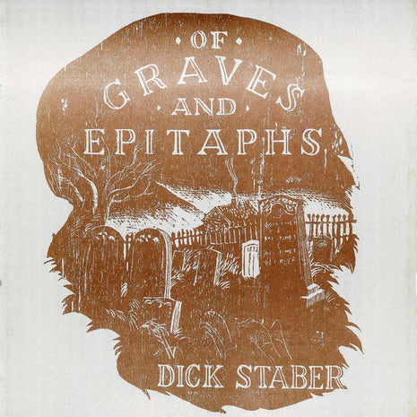 Dick Staber : Of Graves and Epitaphs (LP, Album)