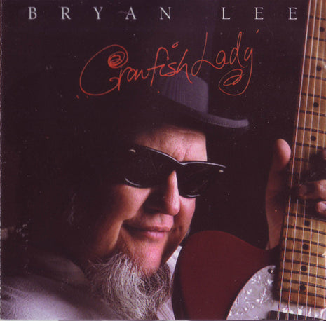 Bryan Lee : Crawfish Lady (CD, Album)