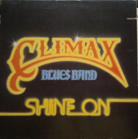 Climax Blues Band : Shine On (LP, Album, Mon)