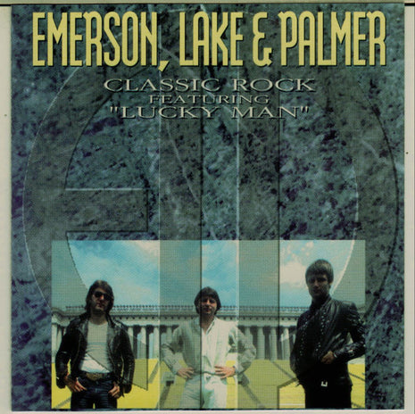 Emerson, Lake & Palmer : Classic Rock Featuring "Lucky Man" (CD, Comp)