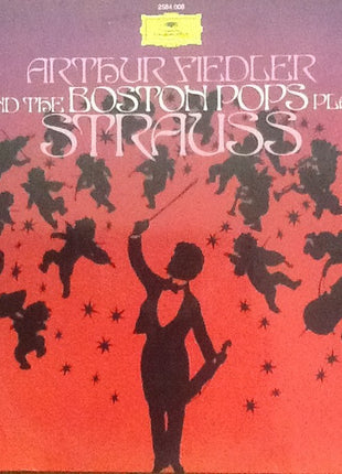 Arthur Fiedler  And Boston Pops Orchestra : Play Strauss (LP)