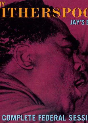 Jimmy Witherspoon : Jay's Blues (The Complete Federal Sessions) (CD, Comp)