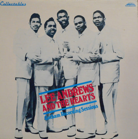 Lee Andrews & The Hearts : Gotham Recording Sessions (LP, Album, Comp)