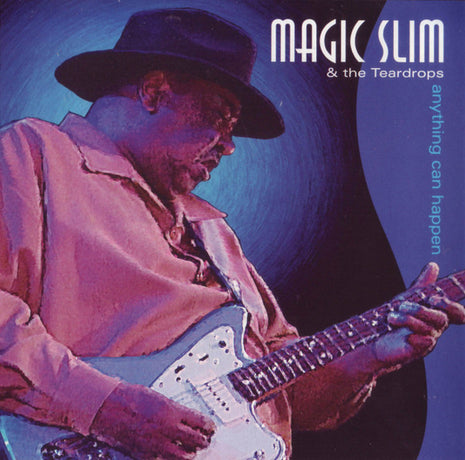 Magic Slim & The Teardrops : Anything Can Happen (CD, Album)