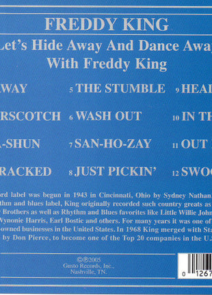 Freddie King : Let's Hide Away And Dance Away With Freddy King (CD, Album, RE)