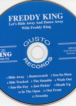 Freddie King : Let's Hide Away And Dance Away With Freddy King (CD, Album, RE)