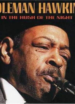 Coleman Hawkins : In The Hush Of The Night (CD, Album)
