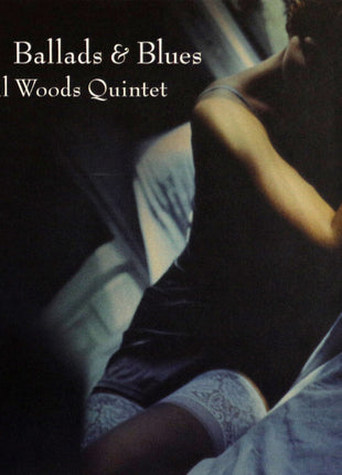 The Phil Woods Quintet : Ballads & Blues (CD, Album)