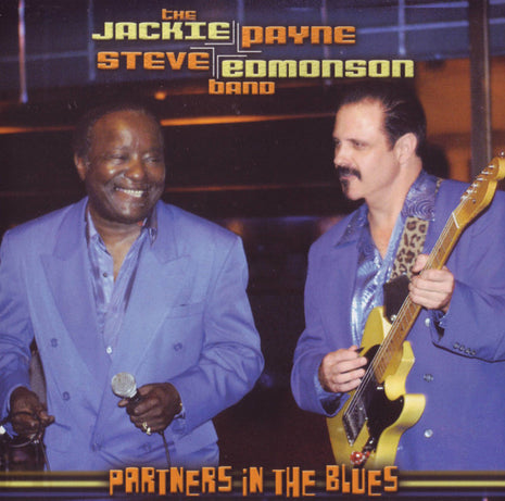 Jackie Payne Steve Edmonson Band : Partners In The Blues (CD, Album)