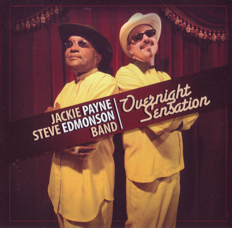 Jackie Payne Steve Edmonson Band : Overnight Sensation (CD, Album)