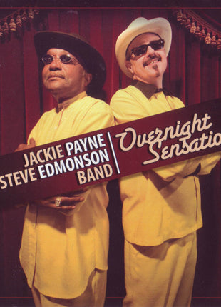 Jackie Payne Steve Edmonson Band : Overnight Sensation (CD, Album)