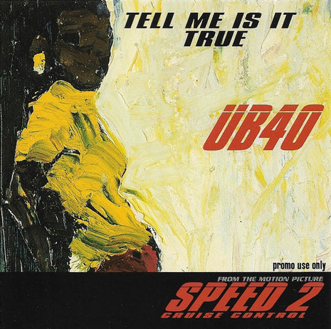 UB40 : Tell Me Is It True (CD, Single, Promo)