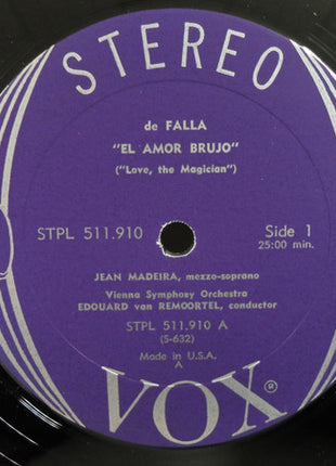 Manuel De Falla, Emmanuel Chabrier, Jean Madeira, Wiener Symphoniker, Edouard Van Remoortel : De Falla: El Amor Brujo, El Sombrero De Tres Picos; Chabrier: España (LP)