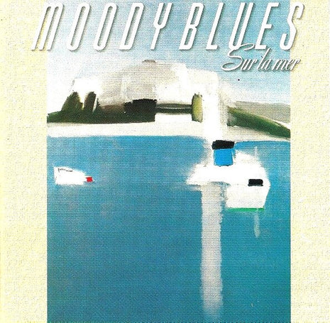 The Moody Blues : Sur La Mer (CD, Album)