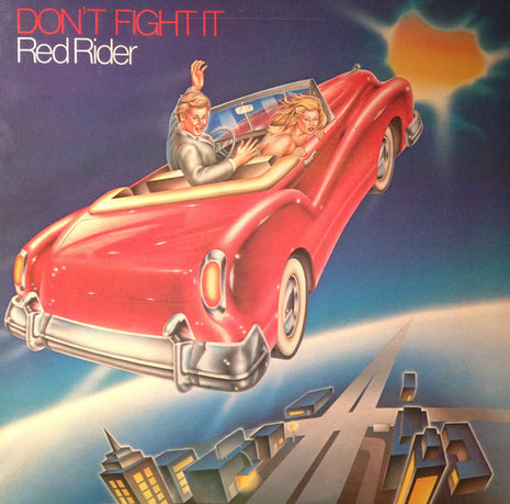 Red Rider : Don't Fight It (LP, Album, Los)